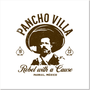 Pancho Villa: Rebel with a Cause Posters and Art